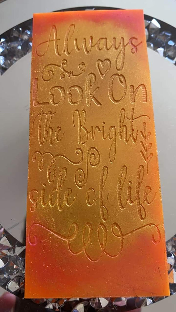 'Always Look on the Bright Side of Life' Mould