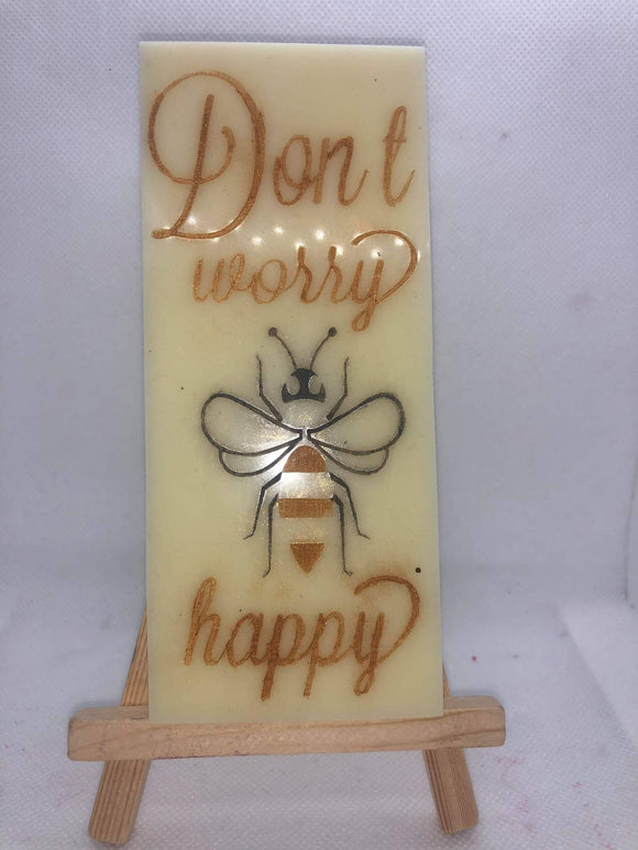 'Don't Worry Bee Happy' Mould